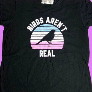 "Birds Aren't Real" NOS Ladies L Black T-Shirt